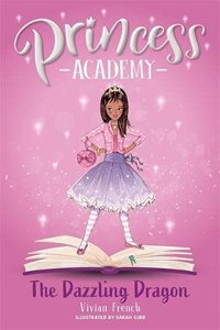 Princess Academy: Daisy And The Dazzling Dragon