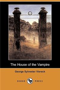 The House of the Vampire (Dodo Press)
