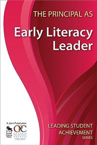 Principal as Early Literacy Leader