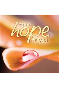 Words of Hope for You