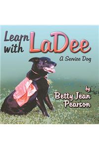 Learn with Ladee: A Service Dog