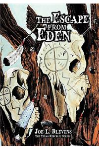 The Escape from Eden
