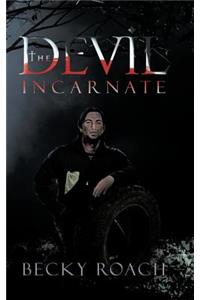 Devil Incarnate