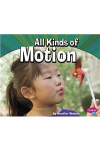 All Kinds of Motion