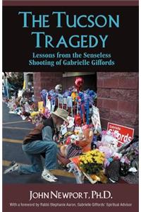 The Tucson Tragedy