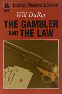The Gambler And The Law