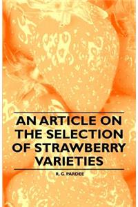 An Article on the Selection of Strawberry Varieties
