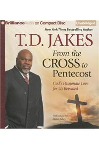 From the Cross to Pentecost