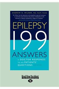 Epilepsy: 199 Answers, 3rd Edition (Large Print 16pt)