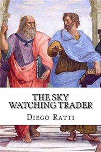 The Sky Watching Trader