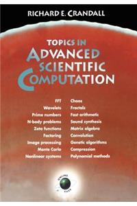 Topics in Advanced Scientific Computation