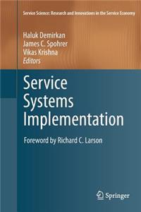 Service Systems Implementation