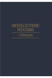 Microelectronic Packaging