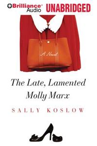 The Late, Lamented Molly Marx