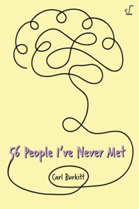 56 People I've Never Met