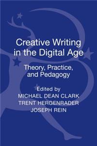 Creative Writing in the Digital Age