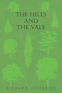 The Hills and the Vale