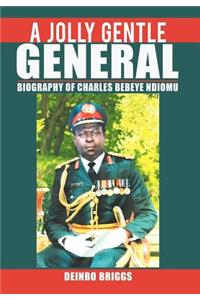 Jolly Gentle General