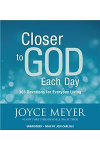 Closer to God Each Day Lib/E