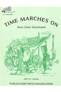Time Marches On