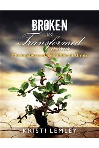 Broken and Transformed Workbook