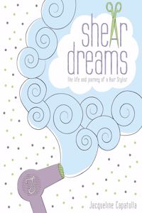 Shear Dreams