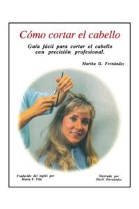 Como Cortar El Cabello