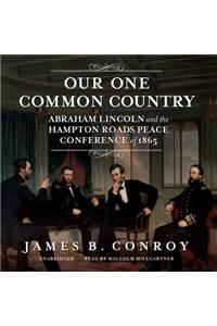 Our One Common Country Lib/E