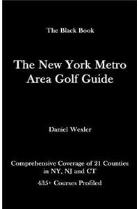 The New York Metro Area Golf Guide
