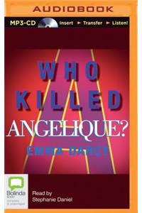 Who Killed Angelique?