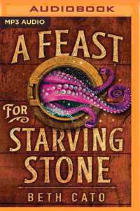 A Feast for Starving Stone