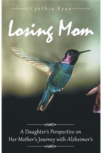 Losing Mom