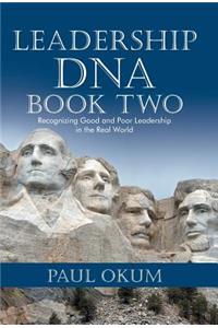 Leadership DNA, Book Two