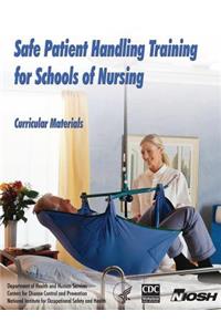 Safe Patient Handling Training for Schools of Nursing