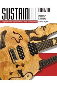 Sustain 5: Magazine for luthiers, designers, and lovers of stringed musical instruments