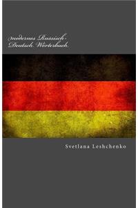 modernes Russisch-Deutsch Wörterbuch