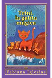 Trini, la gatita mágica