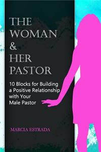 The Woman and Her Pastor