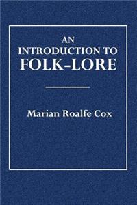 An Introduction to Folk-Lore