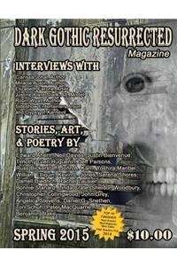 Dark Gothic Resurrected Magazine, Spring 2015