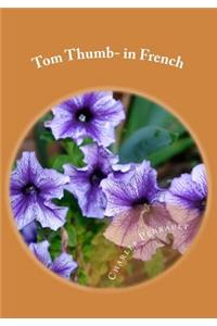 Tom Thumb- in French