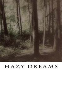 Hazy Dreams