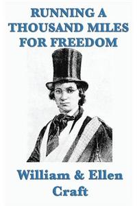 Running a Thousand Miles for Freedom