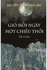 Gio Moi Ngay Mot Chieu Thoi