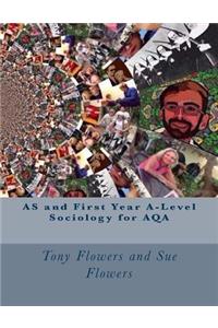 AS and First Year A-Level Sociology for AQA