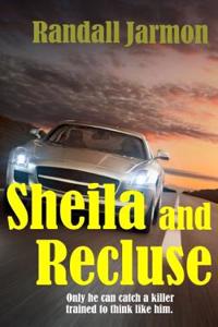 Sheila and Recluse