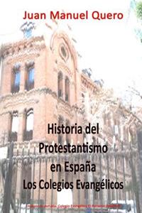 Historia del Protestantismo en España