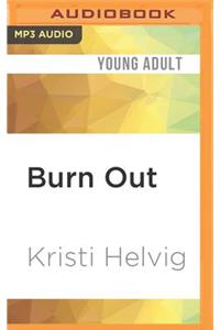 Burn Out