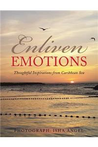 Enliven Emotions