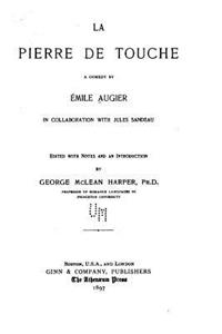 La pierre de touche, a comedy